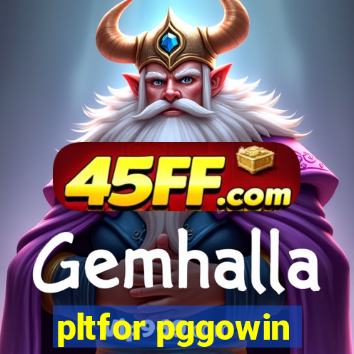 pltfor pggowin